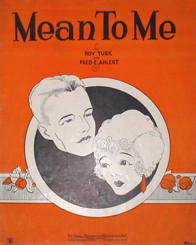 "Mean to Me" sheet music