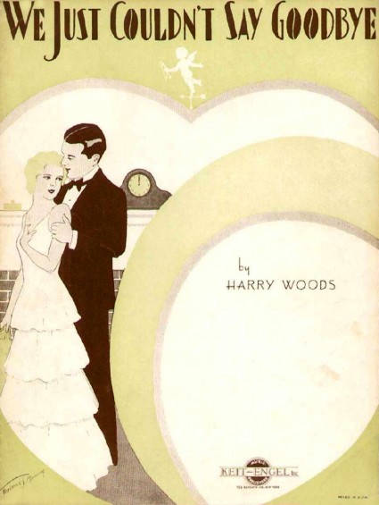 "We Just Couldn't Say Goodbye" sheet music