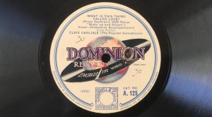 "What Is This Thing Called Love?" featured image. Dominion A. 125 label.